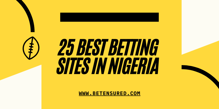 el top 25 mejor sitio de apuestas en nigeria